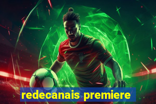 redecanais premiere